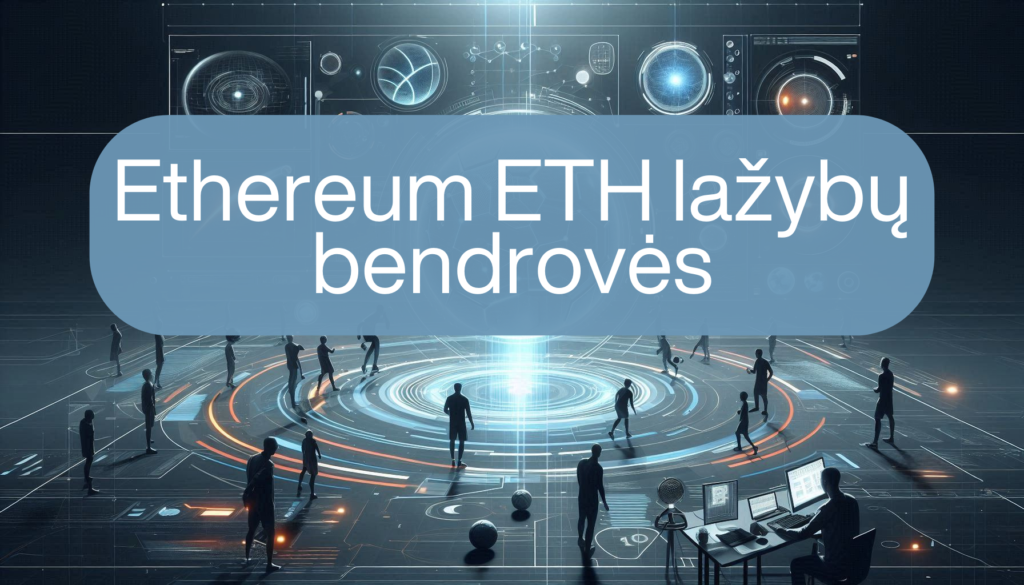 ethereum lažybos eth lažybų bendrovės ethereum lažybų bendrovės