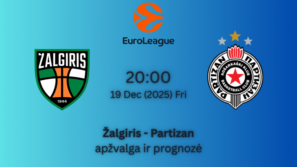 Lažybos online Eurolyga Žalgiris vs Partizan