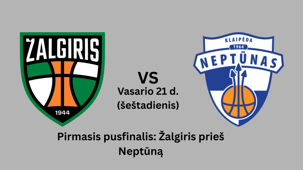 KMT finalo ketvertas Žalgiris prieš Neptūną lažybos internetu