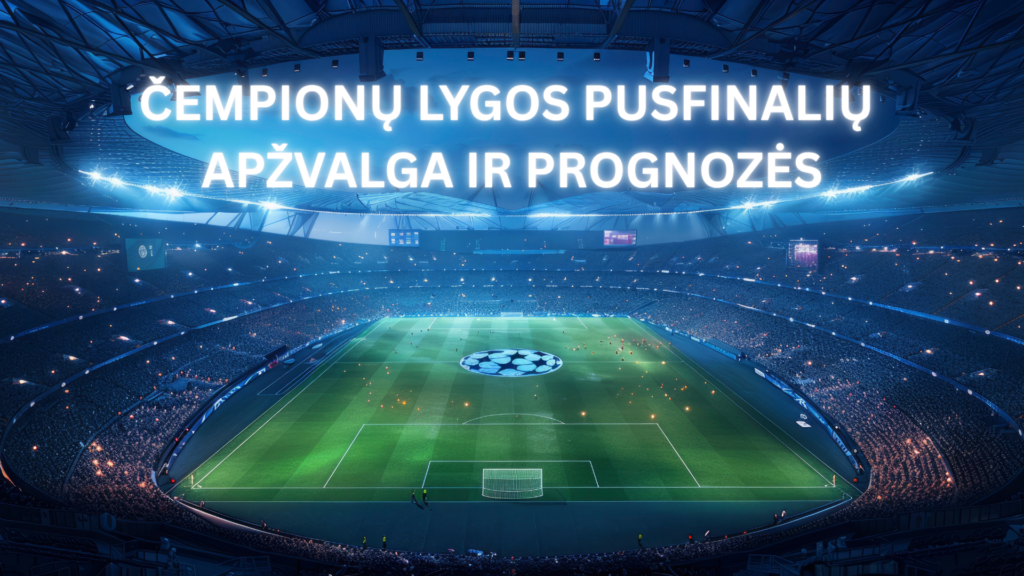 Lažybos internetu UEFA Čempionų lyga futbolas